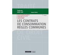Les contrats de consommation. regles communes - 2eme edition Règles communes - Natacha Sauphanor-Brouillaud - Lgdj - broché - Etude