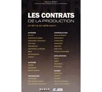 Les Contrats De La Production - Cinéma Et Télévision