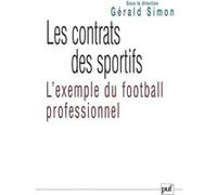 Les Contrats Des Sportifs - L'exemple Du Football Professionnel