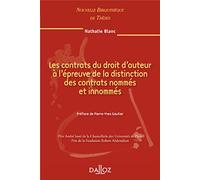 Les contrats du droit d'auteur à l'épreuve de la distinction des contrats nommés et innommés - Vol93