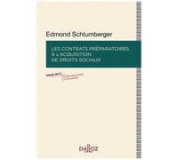 Les Contrats Préparatoires À L'acquisition Des Droits Sociaux - Edition 2013