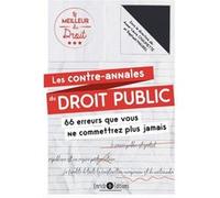 Les contre-annales du droit public Anne-Laure Chaumette (Auteur), Raphaël Maurel (Auteur)
