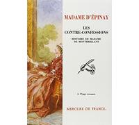 Les Contre-confessions: Histoire de Mme de Montbrillant