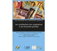 Jérôme Blanc – Les contributions des coopératives à une économie plurielle – Étude – Broché