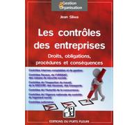 Les contrôles en entreprises Droits, obligations, procédures et conséquences. - Jean Sliwa - Puits Fleuri - broché - Etude