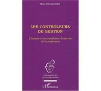 Les contrôleurs de gestion Marc Bollecker (Auteur)