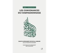 Les convenances du compagnonnage: Chapitres 49 à 72