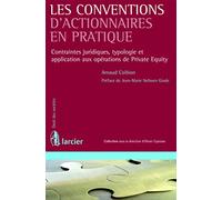 Les conventions d'actionnaires en pratique