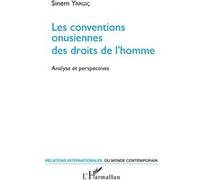 Les conventions onusiennes des droits de l'homme Sinem Yargic (Auteur)