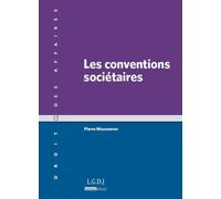 Les conventions sociétaires - 2ème édition Pierre Mousseron (Auteur)