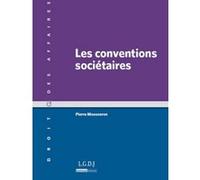 Les conventions sociétaires - 2ème édition Pierre Mousseron (Auteur)