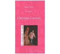 Les Conversations Au Soleil : Christian Lacroix