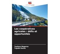 Les coopératives agricoles: défis et opportunités