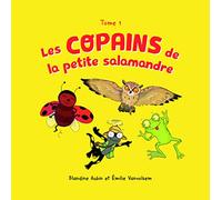 Les copains de la petite salamandre - tome 1