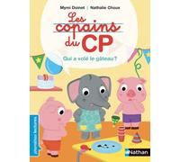 Les Copains Du Cp - Qui A Volé Le Gâteau ?