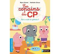 Les Copains du CP, qui a volé le gâteau ? - Premières Lectures CP Niveau 2 - Dès 6 ans: Niveau - Je commence à lire
