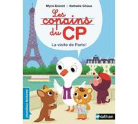 Les copains de CP – La visite de Paris ! – Premières Lectures CP Niveau 1 – Dès 6 ans – Nathan