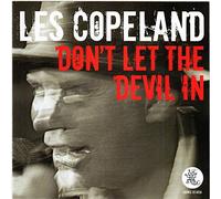 Les Copeland - Don T Let the Devil in