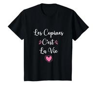 Les copines C'est la Vie | Cadeau drôle Meilleures amies T-Shirt, Enfant, Noir, 12 Ans