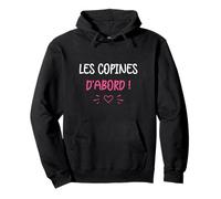 Les copines d'abord Meilleures amies fille Sweat à Capuche