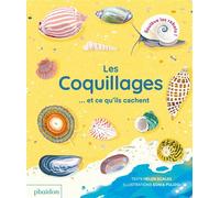 Helen Scales – Les coquillages... et ce qu'ils cachent – Document jeunesse – cartonné