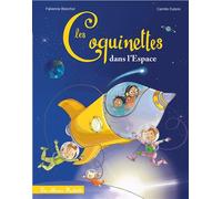 Les Coquinettes dans l'espace - Fabienne Blanchut - Hachette Enfants - cartonné - Album jeunesse