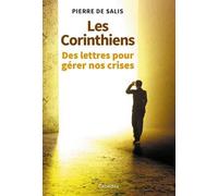 Les Corinthiens Des lettres pour gérer nos crises - Pierre de Salis - Cabedita - broché - Essai