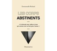 Les Corps Abstinents