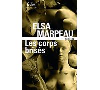 Les corps brisés