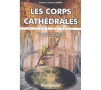 Les corps cathédrales - à fleur de peau