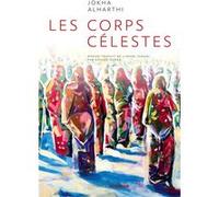 Les Corps Célestes Jokha Alharthi (Auteur)