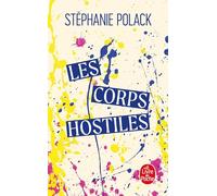 Les Corps hostiles