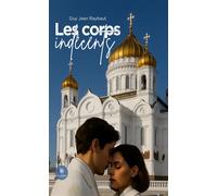 Les corps indécents - Guy Jean Raybaut - Le Lys Bleu - broché - Roman