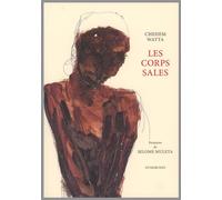 Les corps sales - Chehem Watta - Dumerchez Naoum - broché - Poésie