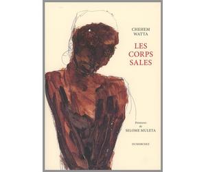 Les corps sales - Chehem Watta - Dumerchez Naoum - broché - Poésie