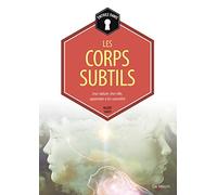Les corps subtils