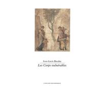 Les Corps Vulnérables