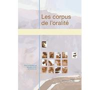 Les corpus de l'oralité