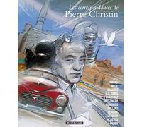 Les Correspondances de Pierre Christin - Tome 0 - Les Correspondances de Pierre Christin - Intégrale