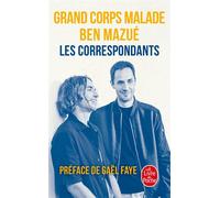 Les Correspondants - Ben Mazué - Lgf - Poche - Essai