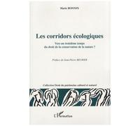 Les corridors écologiques – Vers un troisième temps du droit de la conservation de la nature ?