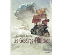 Les Corsaires d'Alcibiade - Tome 4 - Le projet secret - Denis-Pierre Filippi - Dupuis - cartonné - Bande dessinée
