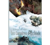 Les Corsaires d'Alcibiade - Tome 5 - Aléthèia - Denis-Pierre Filippi - Dupuis - cartonné - Bande dessinée