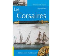 Les Corsaires : Des origines au traité de Paris du 16 avril 1856