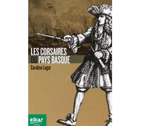 Les corsaires du Pays Basque