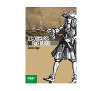 Les corsaires du Pays Basque