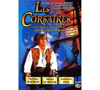 Les Corsaires, Un Fabuleux Voyage Au Pays Des Pirates