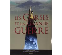 Les Corses et la Grande Guerre