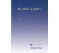 Les Cosaques d'autrefois