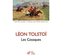 Les Cosaques - Léon Tolstoï - Belles Lettres - broché - Roman